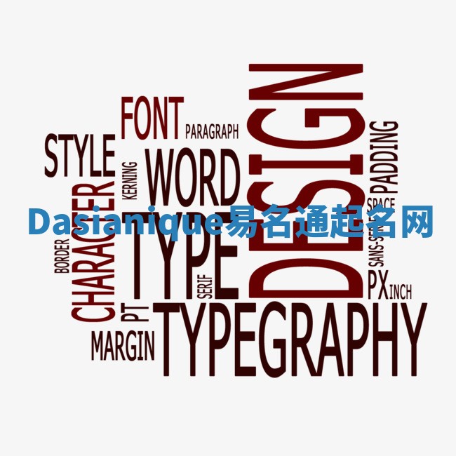 Dasianique易名通起名网