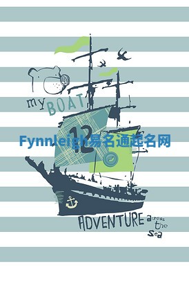 Fynnleigh易名通起名网