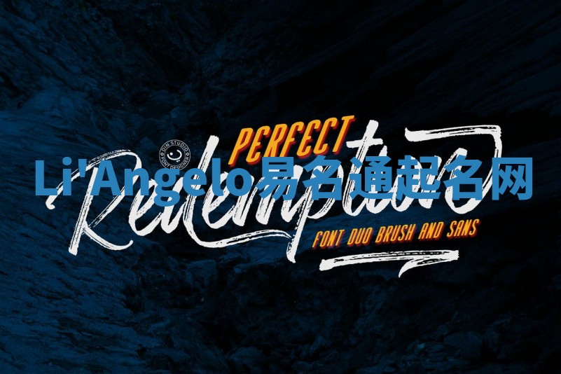 Li'Angelo易名通起名网 Li'Angelo易名通起名网