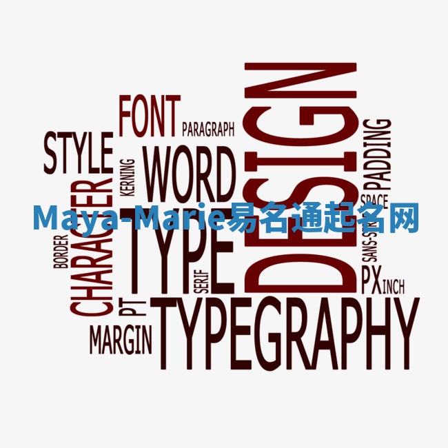 Maya-Marie易名通起名网
