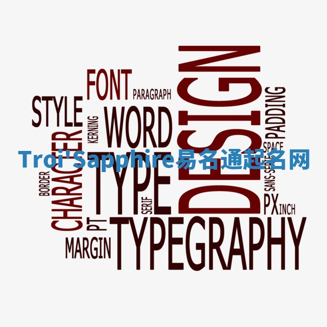 Troi'Sapphire易名通起名网 Troi'Sapphire易名通起名网